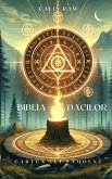 Biblia Dacilor (Cartea lui Zamolxe) (eBook, ePUB) Biblia Dacilor (Cartea lui Zamolxe) (eBook, ePUB)