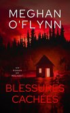 Blessures Cachées : Un Roman Né Méchant (eBook, ePUB) Blessures Cachées : Un Roman Né Méchant (eBook, ePUB)