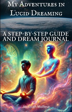 Cover My Adventures in Lucid Dreaming (eBook, ePUB)