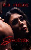 Envoûtée : Née des Ténèbres (Tome 4) (eBook, ePUB) Envoûtée : Née des Ténèbres (Tome 4) (eBook, ePUB)