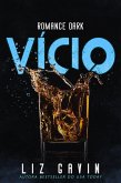 Vício (Rock Stars da Muse of Darkness, #1) (eBook, ePUB) Vício (Rock Stars da Muse of Darkness, #1) (eBook, ePUB)