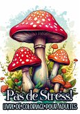 Livre de Coloriage pour Adultes - Pas de Stress! Livre de Coloriage pour Adultes - Pas de Stress!
