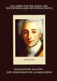 Baldassare Galuppi: Der venezianische Klangzauber Baldassare Galuppi: Der venezianische Klangzauber