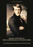 Franz von Pocci: Der Kasperlgraf und sein Erbe Franz von Pocci: Der Kasperlgraf und sein Erbe