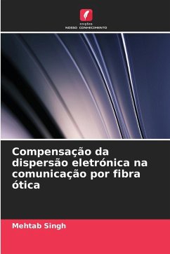 Cover Compensação da dispersão eletrónica na comunicação por fibra ótica
