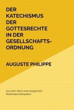 Cover Der Katechismus der Gottesrechte in der Gesellschaftsordnung