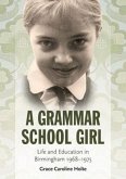 A Grammar School Girl A Grammar School Girl