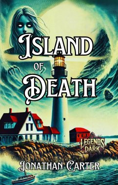 Island of Death (Legends in the Dark, #19) (eBook, ePUB) - Carter, Jonathan