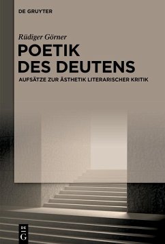 Poetik des Deutens (eBook, ePUB) - Görner, Rüdiger