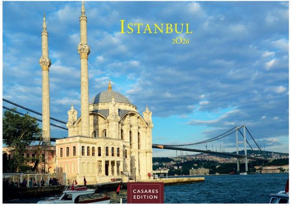 Istanbul Kalender 2026 - Wandkalender   Fotokalender Türkei Vorderer Orient 24x35 cm   . mit 12 faszinierenden Fotografien von Istanbul   Premium-Design  