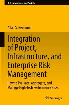 Integration of Project, Infrastructure, and Enterprise Risk Management - Benjamin, Allan S.