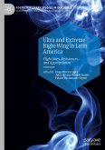 Ultra and Extreme Right-Wing in Latin America Ultra and Extreme Right-Wing in Latin America