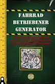 Fahrrad Betriebener Generator