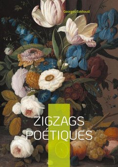 Zigzags poétiques - Eekhoud, Georges