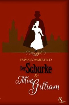 Cover Der Schurke und Miss Gilliam