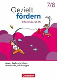 Gezielt fördern 7./8. Schuljahr - Lern- und Übungshefte Deutsch 2025 - Intensivkurs LRS - Lesen, Rechtschreiben, Grammatik, Stilübungen - Thematisches Arbeitsheft Gezielt fördern 7./8. Schuljahr - Lern- und Übungshefte Deutsch 2025 - Intensivkurs LRS - Lesen, Rechtschreiben, Grammatik, Stilübungen - Thematisches Arbeitsheft