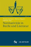 Normativität in Recht und Literatur