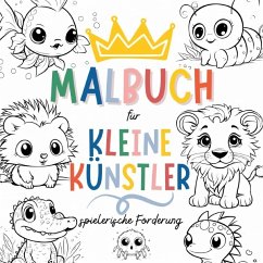 Cover Malbuch für kleine Künstler - Kreative Ausmalbilder für Kinder ab 3 Jahren