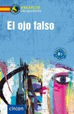 E ojo falso. Spanisch B 1 E ojo falso. Spanisch B 1