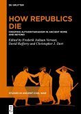 How Republics Die How Republics Die