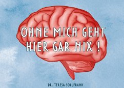 Cover Ohne mich geht hier gar nix! (eBook, ePUB)