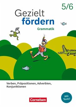 Gezielt fördern 5./6. Schuljahr - Lern- und Übungshefte Deutsch 2025 - Grammatik - Verben, Präpositionen, Adverbien, Konjunktionen - Thematisches Arbeitsheft - Breitkopf, Kathleen;Niederhaus, Constanze;Plieninger, Martin