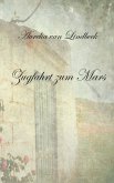 Zugfahrt zum Mars Zugfahrt zum Mars