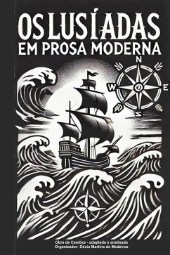 Os Lusíadas em Prosa Moderna (eBook, ePUB) - de Medeiros, Decio Martins