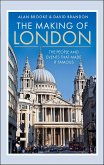 Making of London (eBook, ePUB) Making of London (eBook, ePUB)