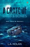 A Crate of Rags & Bones (eBook, ePUB)