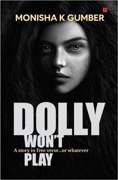 Cover Dolly Won't Play- Part 3 of Teen Trilogy (eBook, ePUB)