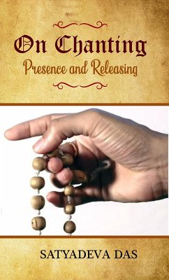 Cover On Chanting, Presence and Releasing (eBook, ePUB)