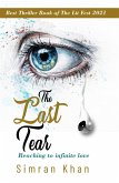 The Last Tear - Reaching to Infinite Love (eBook, ePUB)