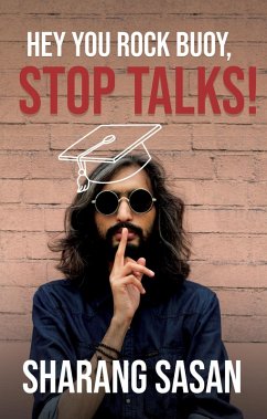 Cover Hey You Rock Buoy, Stop Talks! (eBook, ePUB)