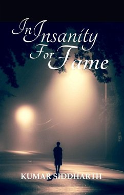 Cover In Insanity For Fame (eBook, ePUB)
