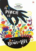 A Pinch of Hope in a Bowl of Life (eBook, ePUB) A Pinch of Hope in a Bowl of Life (eBook, ePUB)