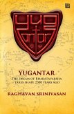 Yugantar: The Dream of Bharatavarsha Takes Shape 2300 Years Ago (eBook, ePUB)