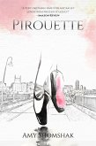 Pirouette (The Ballet Series, #3) (eBook, ePUB) Pirouette (The Ballet Series, #3) (eBook, ePUB)