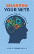 Sharpen Your Wits - A Puzzle and Brain... - Bild 1
