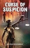 Curse of Suspicion (eBook, ePUB)