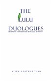 The Lulu Duologues - Insightful Conversations with Lulu, My Parrot. (eBook, ePUB)