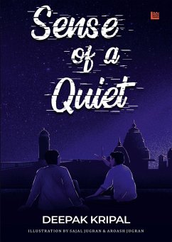 Sense of a Quiet (eBook, ePUB) - Kripal, Deepak