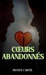 Coeurs abandonnés (eBook, ePUB) - Bild 1