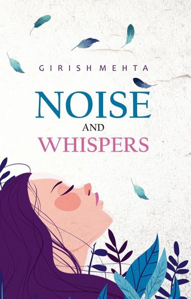 Noise and Whispers (eBook, ePUB) Noise and Whispers (eBook, ePUB)