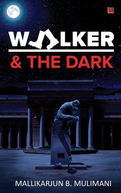 Cover Walker & the Dark (eBook, ePUB)