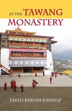 At the Tawang Monastery (eBook, ePUB) - Kashyap, Tapati Baruah