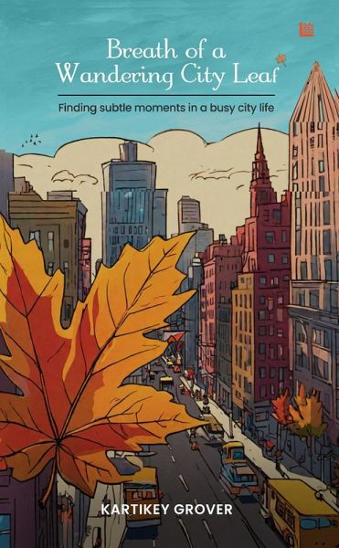 Breath of a Wandering City Leaf (eBook, ePUB)