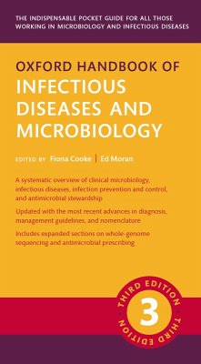 Oxford Handbook of Infectious Diseases and Microbiology 3e (eBook, ePUB) - Moran, Ed; Cooke, Fiona