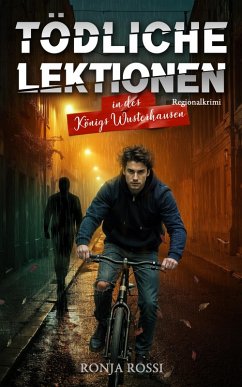 Tödliche Lektionen in des Königs Wusterhausen (eBook, ePUB) - Rossi, Ronja