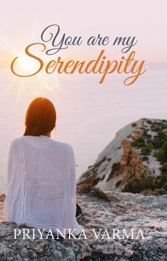 You Are My Serendipity (eBook, ePUB) - Varma, Priyanka